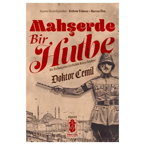 Mahşerde Bir Hutbe - Doktor Cemil - Mavi Gök Yayınları