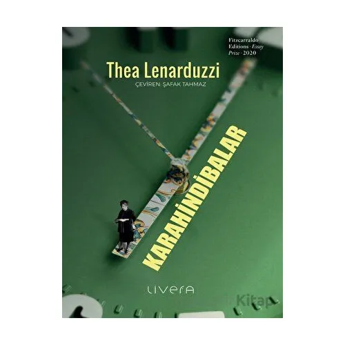 Karahindibalar - Thea Lenarduzzi - Livera Yayınevi