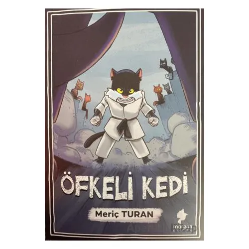 Öfkeli Kedi - Meriç Turan - Morena Yayınevi