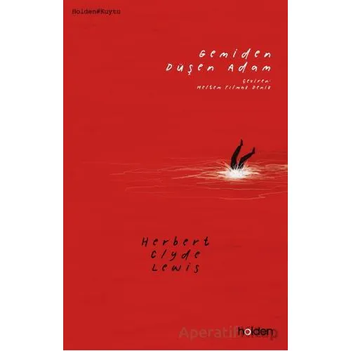 Gemiden Düşen Adam - Herbert Clyde Lewis - Holden Kitap