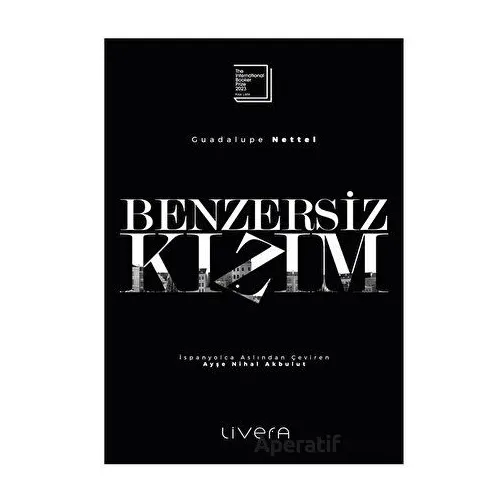 Benzersiz Kızım - Guadalupe Nettel - Livera Yayınevi