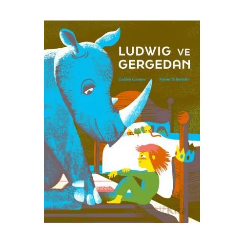 Ludwig ve Gergedan - Noemi Schneider - MEAV Yayıncılık