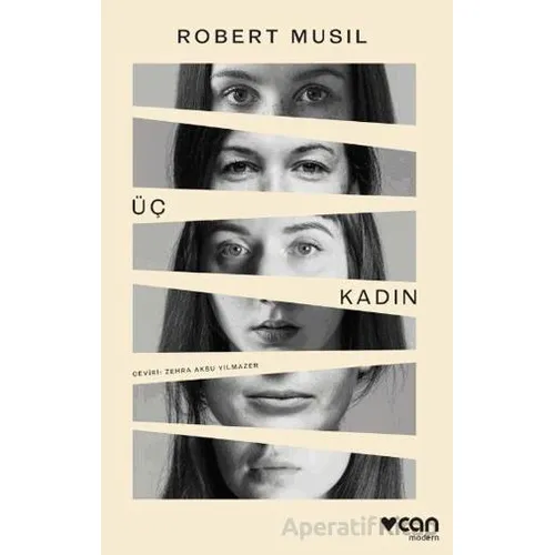 Üç Kadın - Robert Musil - Can Yayınları