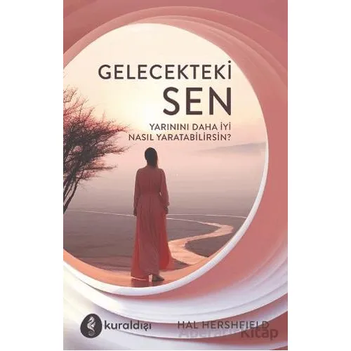 Gelecekteki Sen - Hal Hershfield - Kuraldışı Yayınevi