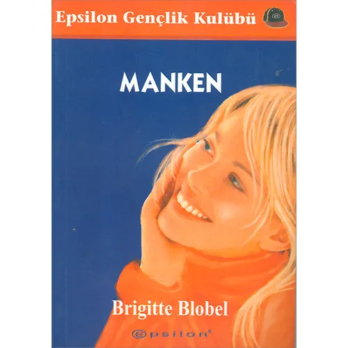 Manken - Brigitte Blobel - Epsilon Yayınevi