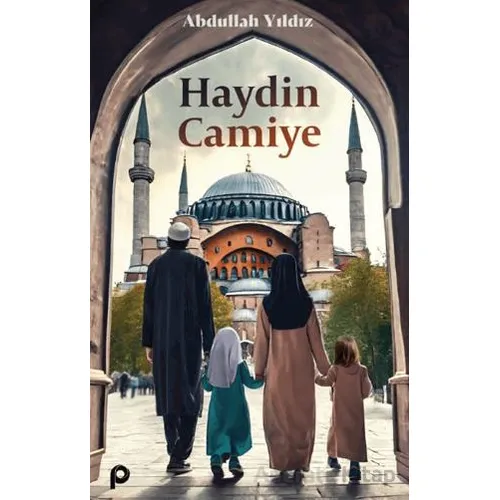 Haydin Camiye - Abdullah Yıldız - Pınar Yayınları