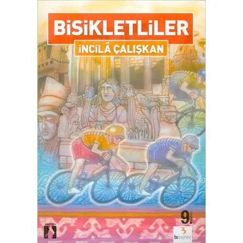 Bisikletliler - İncila Çalışkan - Bu Yayınevi