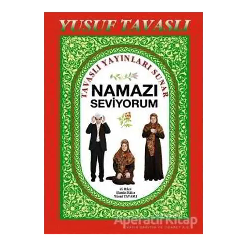 Namazı Seviyorum El Boy (E19) - Yusuf Tavaslı - Tavaslı Yayınları
