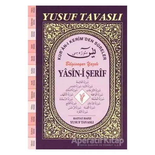 Yasin-i Şerif - Kur’an-ı Kerim’den Sureler (El Boy) (E23) - Yusuf Tavaslı - Tavaslı Yayınları