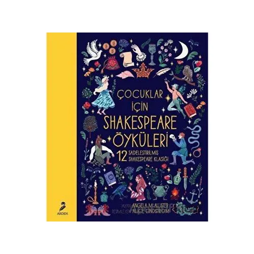 Çocuklar İçin Shakespeare Öyküleri - Angela Mcallister - Arden Yayınları