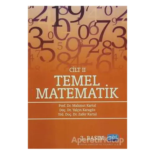 Temel Matematik Cilt 2 - Yalçın Karagöz - Nobel Akademik Yayıncılık
