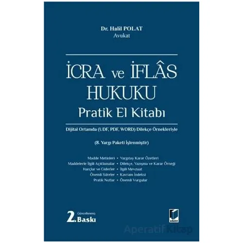 İcra ve İflas Hukuku Pratik El Kitabı - Halil Polat - Adalet Yayınevi