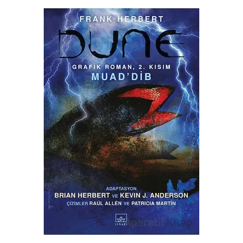Dune Grafik Roman: 2. Kısım MuadDib - Frank Herbert - İthaki Yayınları
