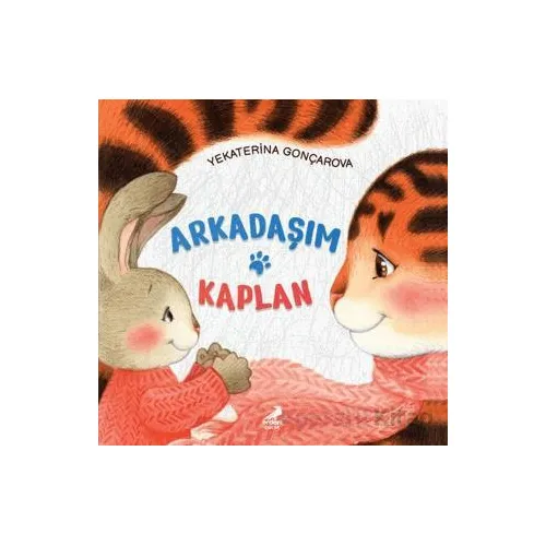 Arkadaşım Kaplan - Yekraterina Gonçarova - Erdem Çocuk