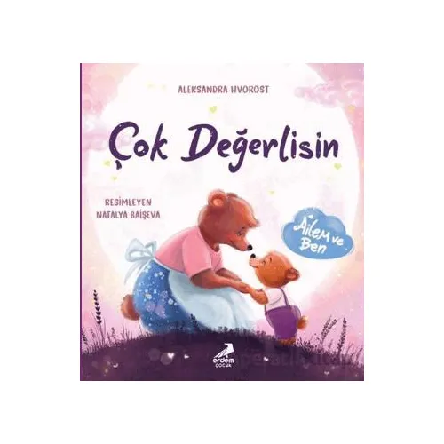 Çok Değerlisin - Aleksandra Hyorost - Erdem Çocuk