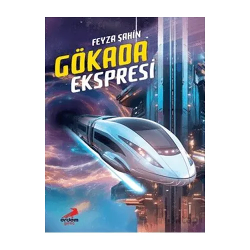 Gökada Ekspresi - Feyza Şahin - Erdem Çocuk