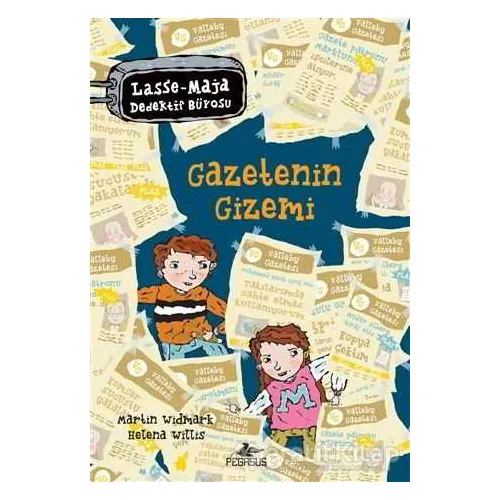 Gazetenin Gizemi - Martin Widmark - Pegasus Çocuk Yayınları