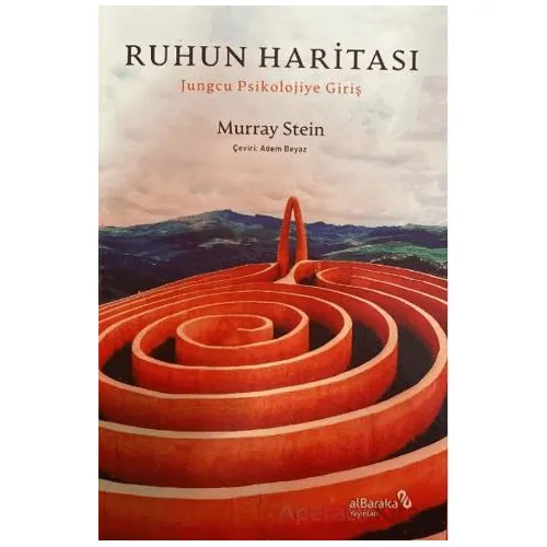 Ruhun Haritası - Murray Stein - Albaraka Yayınları