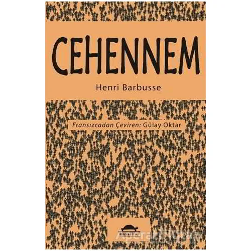 Cehennem - Henri Barbusse - Maya Kitap