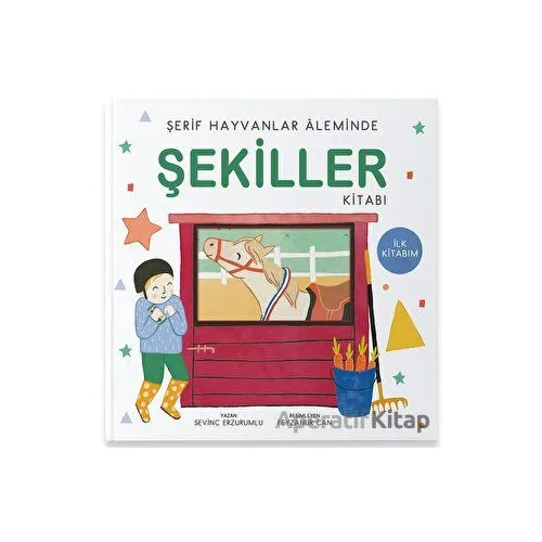Şerif Hayvanlar Aleminde - Şekiller Kitabı - Sevinç Erzurumlu - Uçan Kitap