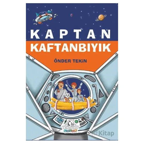Kaptan Kaftanbıyık - Önder Tekin - Cağaloğlu Yayınevi