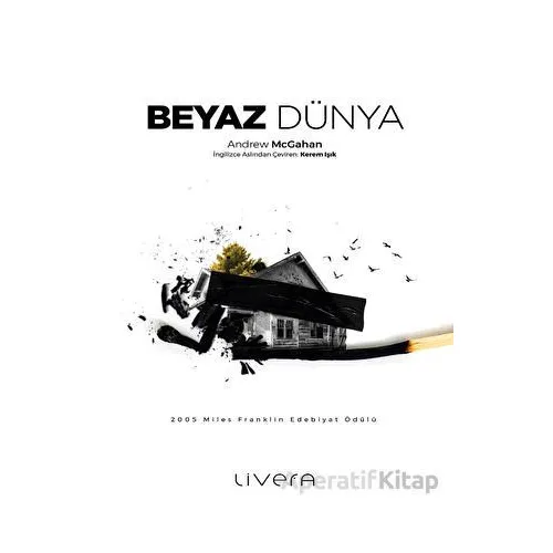 Beyaz Dünya - Andrew Mcgahan - Livera Yayınevi