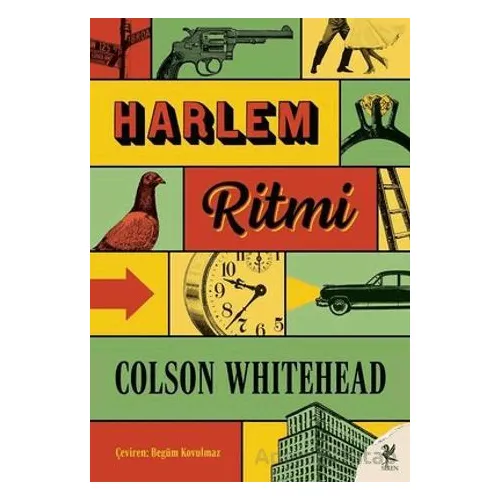 Harlem Ritmi - Colson Whitehead - Siren Yayınları