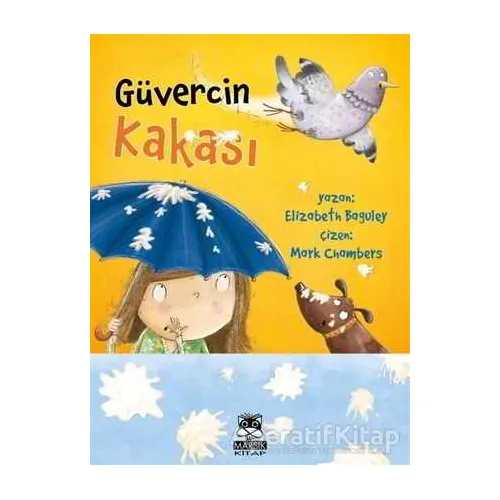 Güvercin Kakası - Elizabeth Baguley - Marsık Kitap