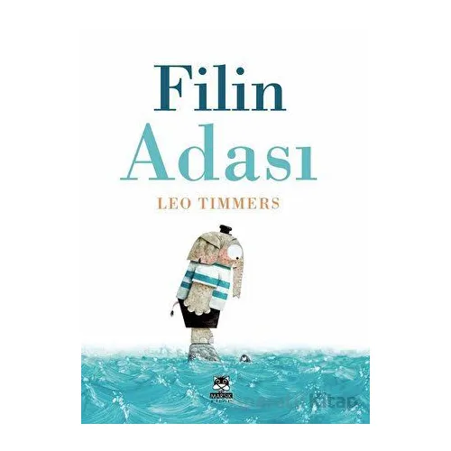 Filin Adası - Leo Timmers - Marsık Kitap