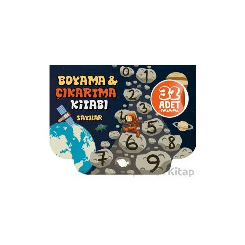 Sayılar Boyama ve Çıkartma Kitabı - Sunguralp Şolpan - Çikolata Yayınevi