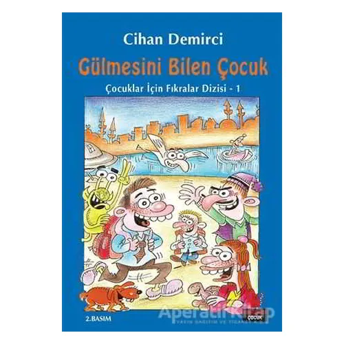 Gülmesini Bilen Çocuk - Cihan Demirci - Kırmızı Kedi Çocuk