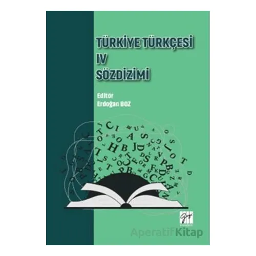Türkiye Türkçesi 4 Sözdizimi - Nazmi Alan - Gazi Kitabevi