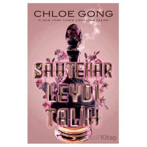 Sahtekar Leydi Talih - Chloe Gong - Martı Yayınları