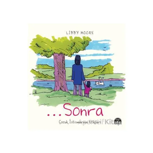 ... Sonra - Libby Moore - Martı Yayınları