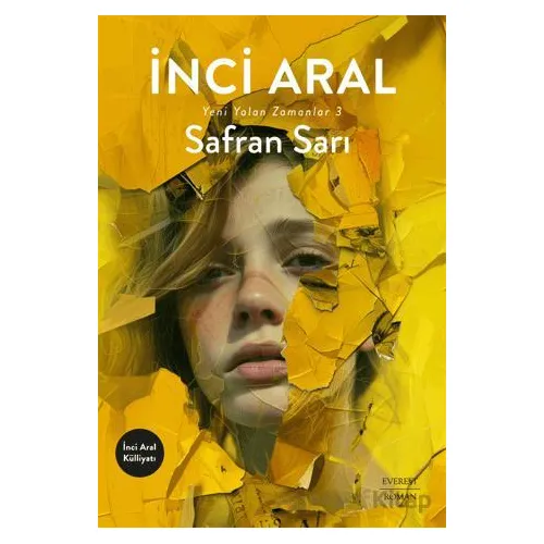 Safran Sarı - İnci Aral - Everest Yayınları