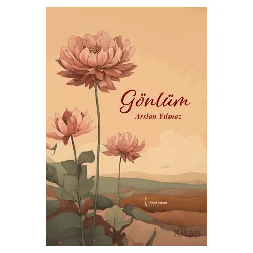 Gönlüm - Arslan Yılmaz - İkinci Adam Yayınları