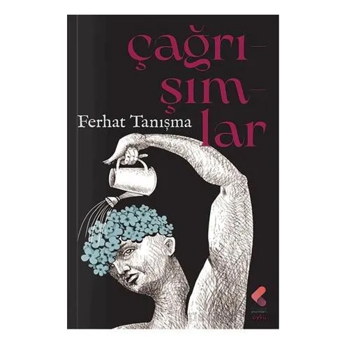 Çağrışımlar - Ferhat Tanışma - Klaros Yayınları