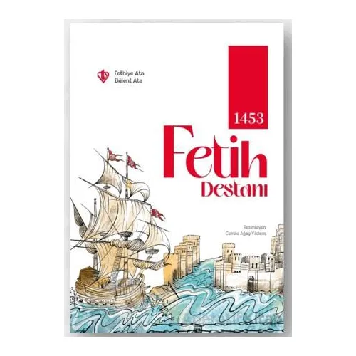 1453 Fetih Destanı - Bülent Ata - Türkiye Diyanet Vakfı Yayınları