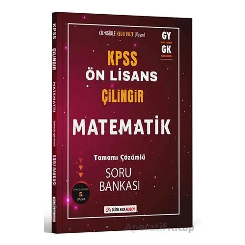 KPSS Ön Lisans Çilingir Matematik Tamamı Çözümlü Soru Bankası - Kolektif - Dijital Hoca