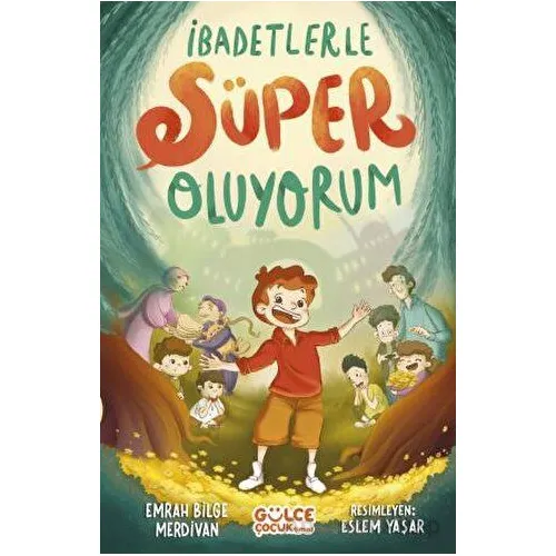 İbadetlerle Süper Oluyorum - Emrah Bilge Merdivan - Timaş Gülce Çocuk