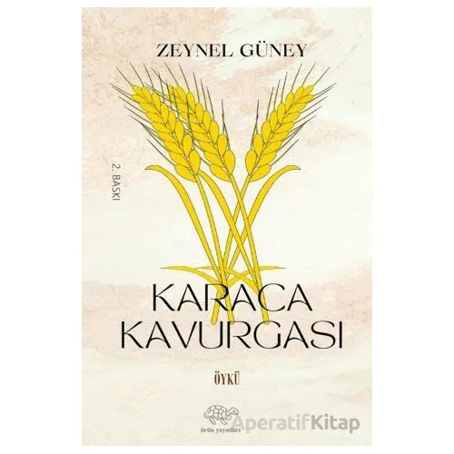 Karaca Kavurgası - Zeynel Güney - Ürün Yayınları