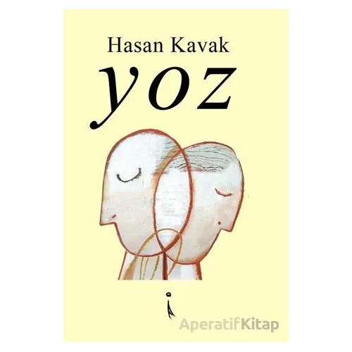 Yoz - Hasan Kavak - İkinci Adam Yayınları