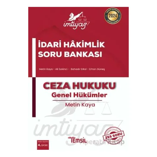 İmtiyaz İdari Hakimlik Soru Bankası Ceza Hukuku - Genel Hükümler - Metin Kaya - Temsil Kitap