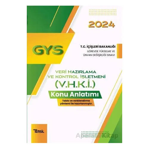 Veri Hazırlama ve Kontrol İşletmeni (V.H.K.İ.) Ünvanı Konu Anlatım Kitabı