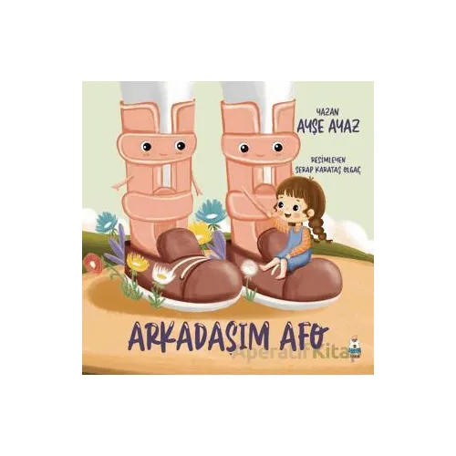 Arkadaşım Afo - Ayşe Ayaz - Luna Çocuk Yayınları