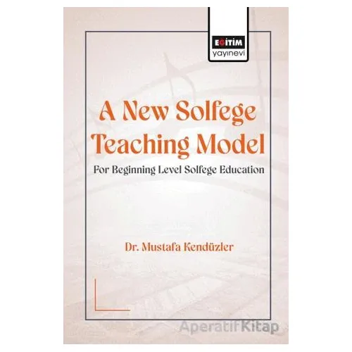 A New Solfege Teaching Model for Beginning Level Solfege