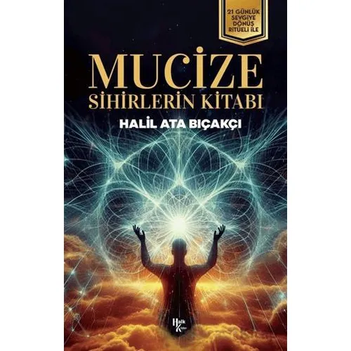 Mucize - Halil Ata Bıçakçı - Halk Kitabevi