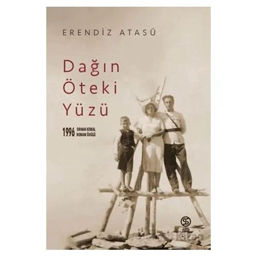 Dağın Öteki Yüzü - Erendiz Atasü - Sia Kitap