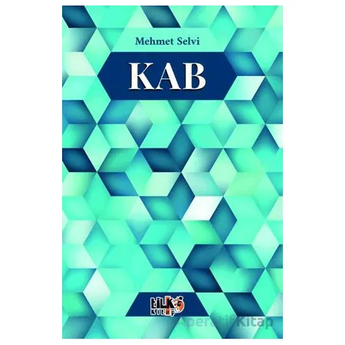 Kab - Mehmet Selvi - Tilki Kitap