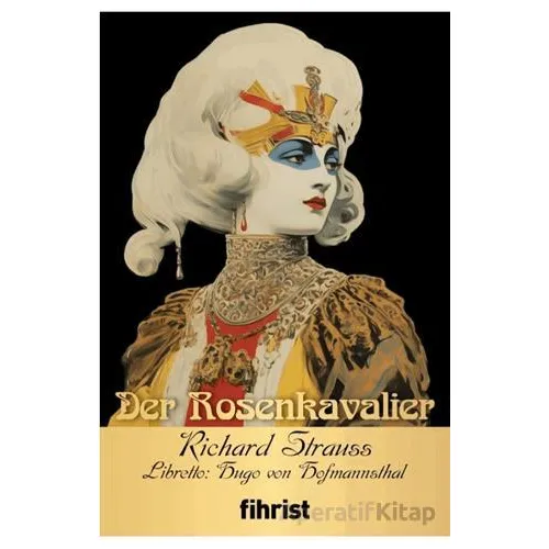 Der Rosenkavalier - Richard Strauss - Fihrist Kitap